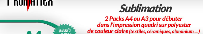 2 Packs A4 ou A3 pour débuter dans l'impression quadri sur polyester de couleur claire (textiles, céramiques, aluminium ... )