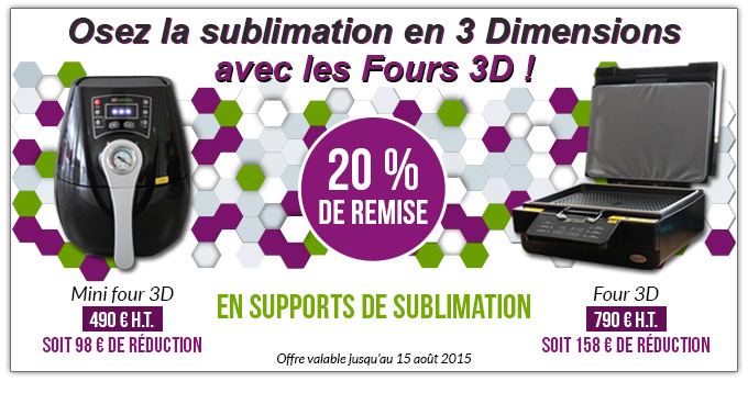 Osez la sublimation en 3 Dimensions avec les Fours 3D ! - 20 % de remise en supports de sublimation - Mini four 3D : 490 € H.T. Soit 98 € de réduction - Four 3D : 790 € H.T. Soit 158 € de réduction