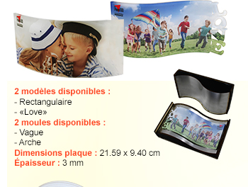 2 modèles disponibles : Rectangulaire & «Love» - 2 moules disponibles : Vague & Arche - Dimensions plaque : 21.59 x 9.40 cm - Épaisseur : 3 mm