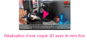 Réalisation d’une coque 3D avec le mini four