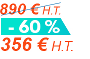 890 € H.T. - 60 % = 356 € H.T.