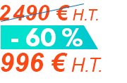 2 490 € H.T. - 60 % = 996 € H.T.