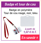 Badge et tour de cou - Badge en polymère - Tour de cou rouge, noir, bleu - à partir de 1.07 € H.T. - En savoir +