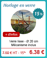 Horloge en verre - Verre lisse - Ø 20 cm - Mécanisme inclus - 7.50 € H.T. - 15 % = 6.37 € // + d'infos