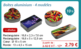 Boîtes aluminium - 4 modèles - Rectangulaire : 18,6 x 2,3 x 7,6 cm - Rectangulaire : 19,8 x 5 x 12,8 cm - Cœur : Ø 15 x 5 cm - Ronde : 13 x 4,5 x 15 cm - 3.10 € H.T. - 10 % = 2.79 € // + d'infos