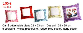 Carré détachable blanc 23 x 23 cm - Dos uni - 38 x 38 cm
5 couleurs : Violet, rose pastel, rouge, bleu pastel, jaune pastel - 5.95 € P.U.H.T
