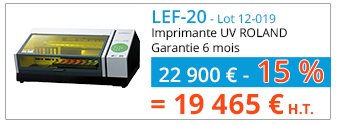 LEF-20 (Lot 12-019) - Imprimante UV ROLAND - Garantie 6 mois - 22 900 € - 15 % = 19 465 € H.T.