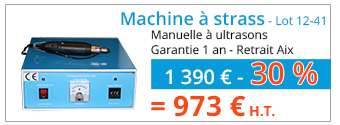 Machine à strass (Lot 12-41) - Manuelle à ultrasons  - Garantie 1 an - Retrait Aix - 1 390 € - 30 % = 973 € H.T.
