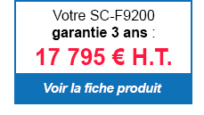 Votre SC-F9200 garantie 3 ans : 17 795 € H.T. - Voir la fiche produit de la SC-F9200