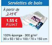 Serviettes de bain - 100% éponge - 300 g/m² - 30 x 50 / 50 x 100 / 70 x 150 cm - À partir de 1.55 € H.T. au lieu de 2.15 €