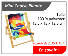 Mini Chaise Pliante - Toile 100 % polyester - 13,5 x 13 x 12,5 cm - à partir de 2.35 € H.T. - En savoir +