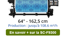 SureColor SC-F9300 - Laize : 64 pouces soit 162,5 cm - Production : jusqu’à 108.6 m²/h. Voir la fiche produit de la SC-F9300