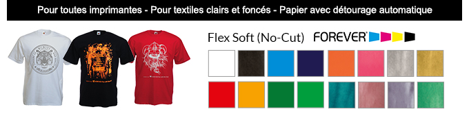 Pour toutes imprimantes - Pour textiles clairs et foncés - Papier avec détourage automatique - Flex Soft (No-Cut) de Forever - 16 couleurs
