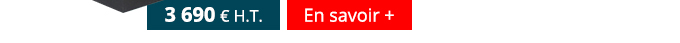3690 € H.T. - En savoir +
