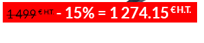1 499 € H.T. - 15 % = 1 274.15 € H.T.