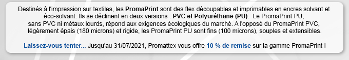 PROMO : -15 % Jusqu'au 30/04/18 PROMAPRINT PVC - Flex PVC blanc satiné, pour textiles clairs et foncés, Épaisseur : 180 microns, Convient parfaitement pour vêtement de travail, rapide à poser, résistant au lavage jusqu'à 80 °C