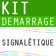 Kit Démarrage Signalétique