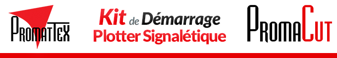 Promattex - Kit de démarrage Plotter Signalétique - PromaCut