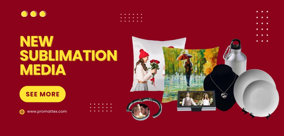Stock up on the latest sublimation media !