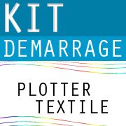 Kit Démarrage Plotter Textile
