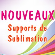 Nouveautés de Sublimation